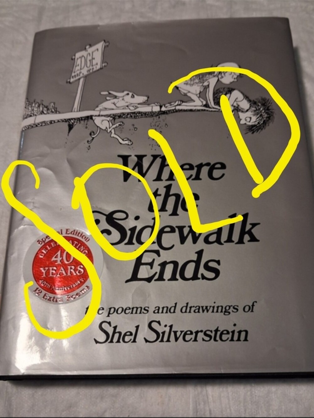 Where the Sidewalk Ends by Shel Silverstein - Silver Dust Jacket